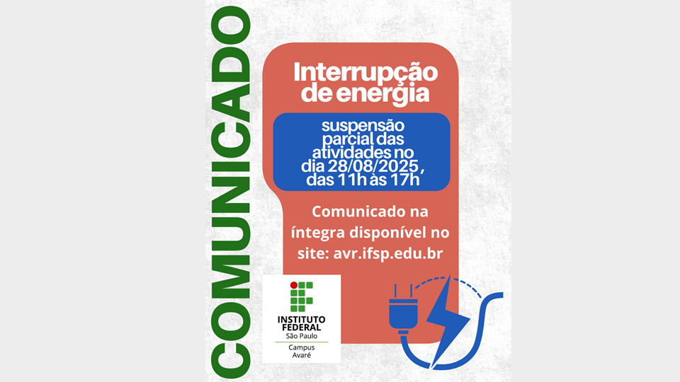 Comunicado - interrupção parcial das atividades em 28/08/2025
